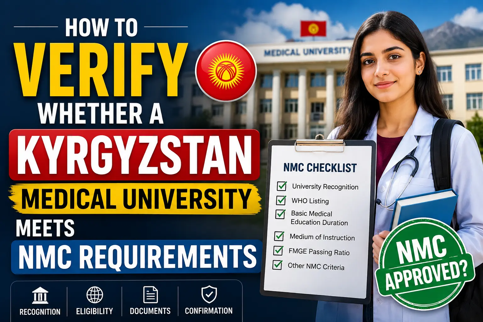How to Verify Whether a Kyrgyzstan Medical University Meets NMC Requirements
